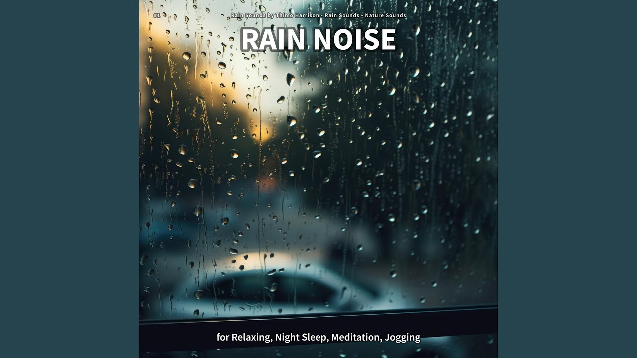 Rain Sounds for Sleeping