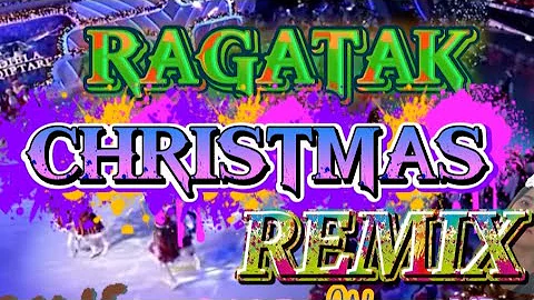 Ragatak Christmas Remix 
