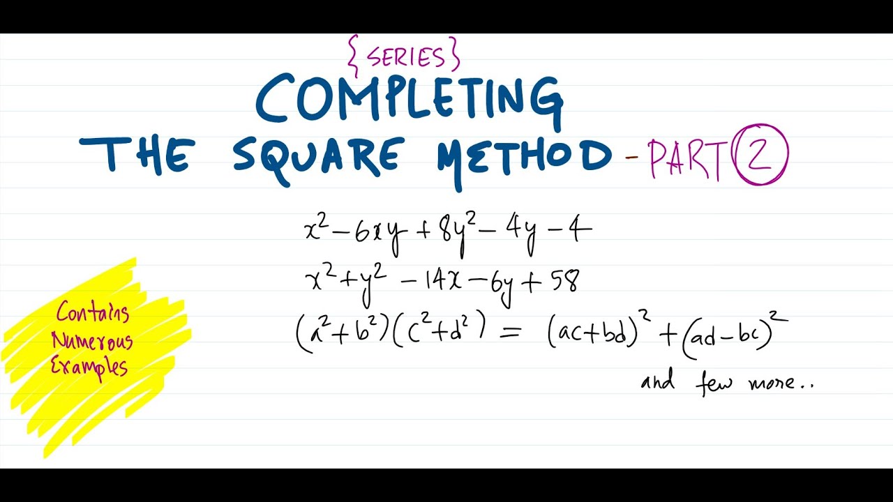 [SERIES] Completing the Square Method :: PART - TWO : Questions - YouTube