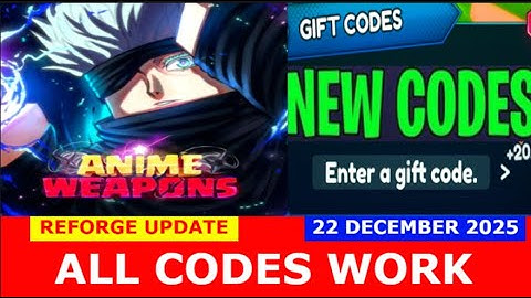 *NIEUWE CODES* [ REFORGE ] Anime Wapens ROBLOX | ALLE CODES | 22 december 2025