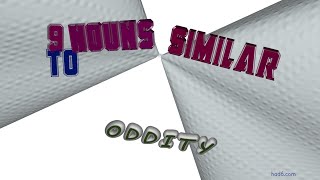 oddity - 11 nouns which are synonym of oddity (sentence examples) Author 11 Nouns Which Are Synonym To Author Sentence Examples
