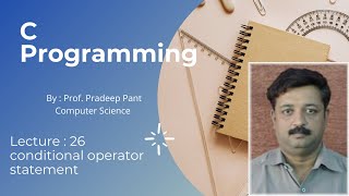 26. Conditional operator statement | C Programming