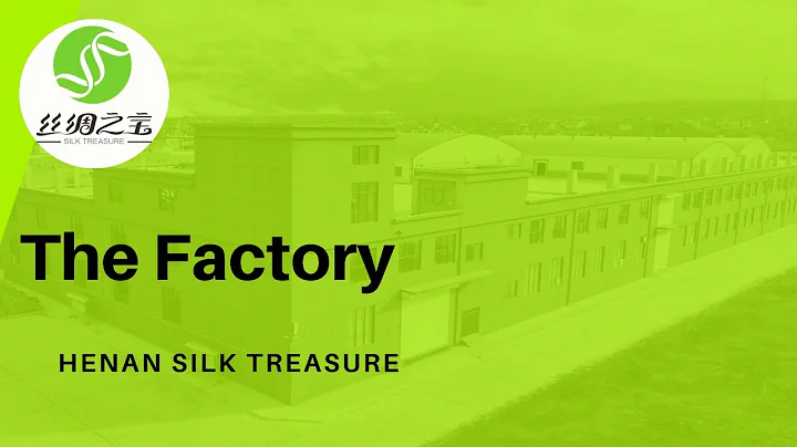 The Factory | Henan Silk Treasure