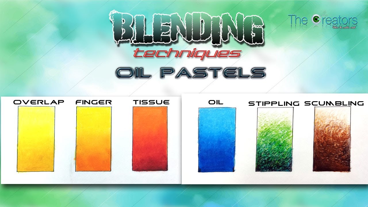 How to blend oil pastels ll techniques ll basic oil pastels techniques YouTube