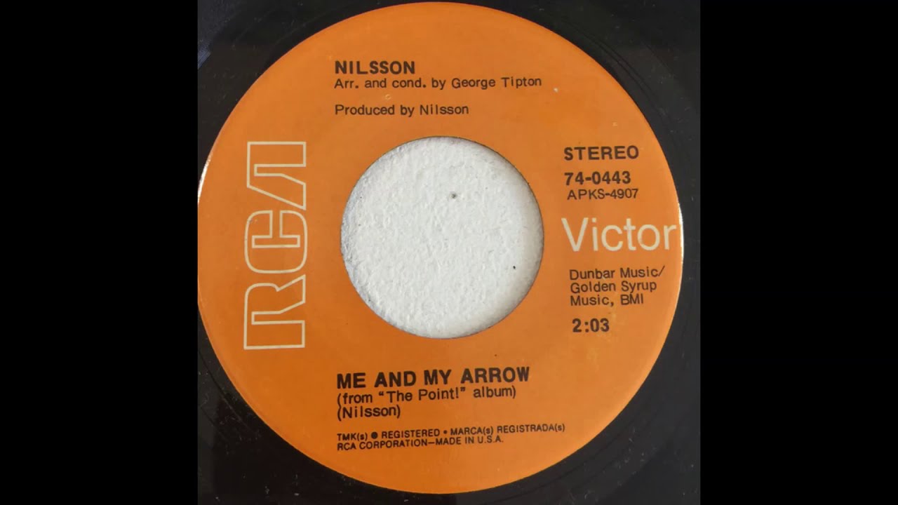 Nilsson me and my arrow 45 rpm vinyl youtube