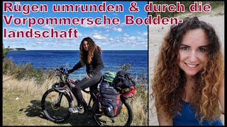 Rügen umrunden auf dem Ostseeküstenradweg & Vorpommersche Boddenlandschaft / 1200km Radtour Teil 5