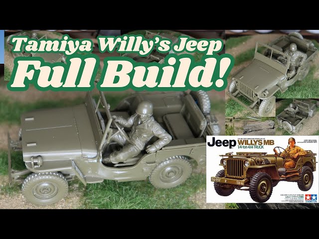 One of Tamiya's Best Kits Ever? Tamiya's Willys Jeep Full Build