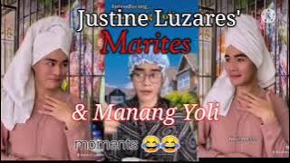 MARITES and Manang Yoli moments | Justine Luzares