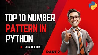 Top 10 Number Patterns in Python (For Beginner) | Part 2