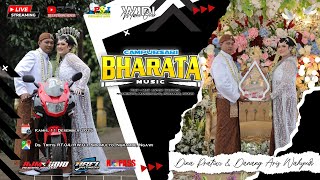 🔴📡 LIVE STREAMING CS.BHARATA MUSIC || PERNIKAHAN DINA & DANANG || RJM AUDIO || WIDI MAKE OVER MUA