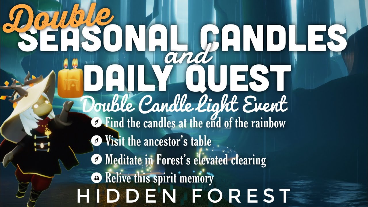 DOUBLE Seasonal Candles + Daily Quest in Hidden forest sky Cotl