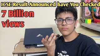 ICSE Class 10th 2026 Result Announced ? 😱