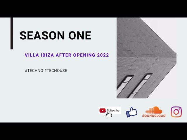 Watch SEASON ONE - VILLA @IBIZA / AFTER OPENING 2022 on YouTube
