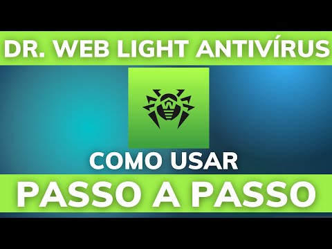 COMO USAR o APLICATIVO DR. WEB LIGHT ANTIVÍRUS no CELULAR - TIRAR VÍRUS do CELULAR