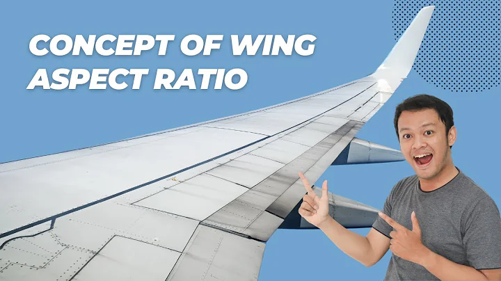 Understanding Wing Aspect Ratio: Key to Aerodynamic Efficiency