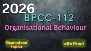 BPCC-112 Organisational Behaviour Dec 2026 ke liye complete trend analysis.