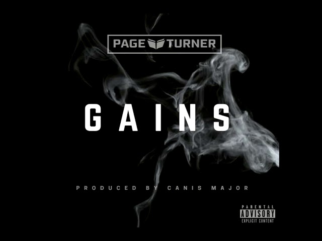 Watch Page Turner - Gains (Produced by Canis Major) (Audio) on YouTube Watch Page Turner - Gains (Produced by Canis Major) (Audio) on YouTube