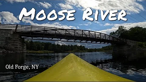 Paddling the Moose River! (TOW Bridge to Green Bridge) | Old Forge, NY