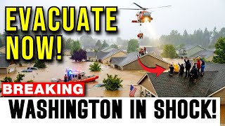 1 MINUTE AGO: Washington State UNDERWATER — 100,000 Ordered To EVACUATE As Rivers SHATTER Records