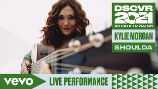 Kylie Morgan - SHOULDA (Live) | Vevo DSCVR Artists to Watch 2021