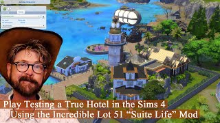 The Sims 4: Starting the Suite Life (Hotel Mod)! Testing out my Steampunk Hotel