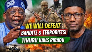 'With You, We Will Defeat The Bandits And Terrorist,  You Are A Good NSA', Tinubu Hails Ribadu