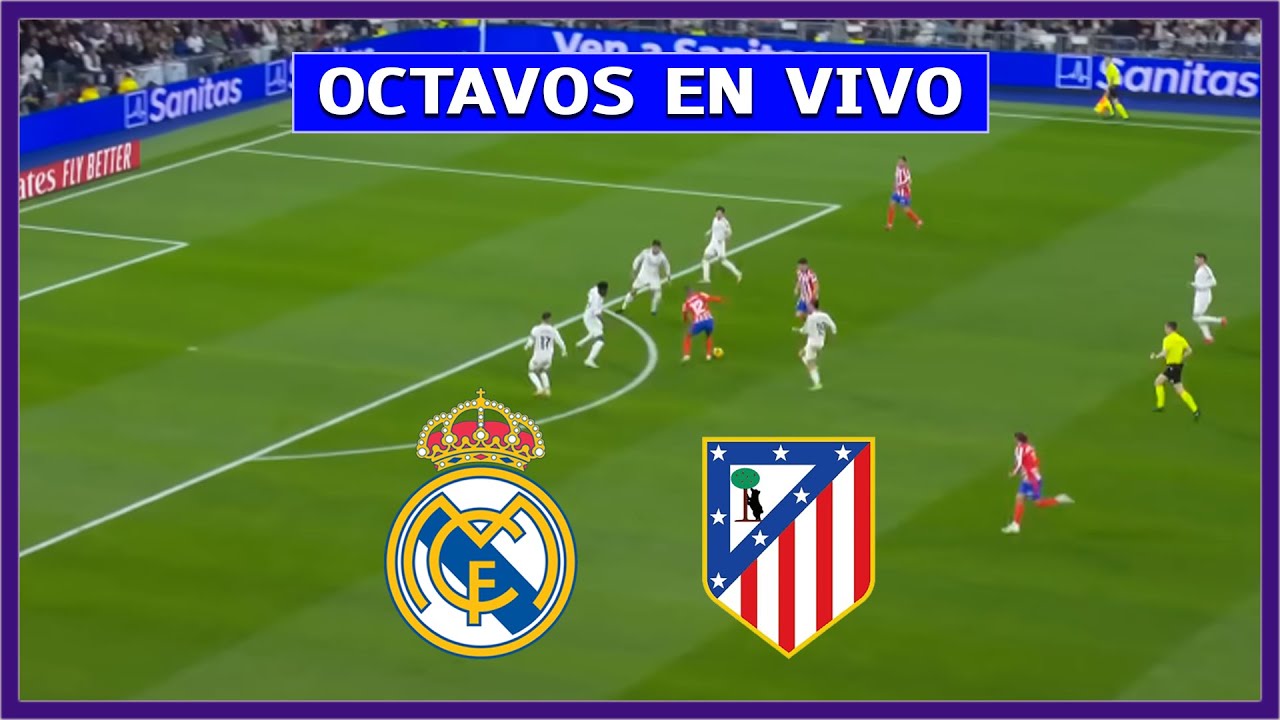 🔴 PENALES ATLÉTICO DE MADRID vs REAL MADRID EN DIRECTO ⚽ OCTAVOS DE ...