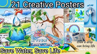 Creative Posters on Save Water, Save Water Save Life, WORLD WATER DAY Posters, Poster Competition