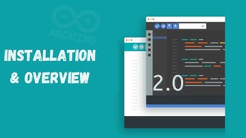 Installing Arduino IDE | The Basics of Arduino IDE 2.0: Installation and Overview