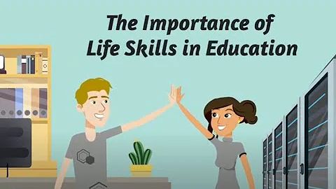 The Importance of Life Skills in Education