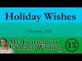 Holiday Wishes  (Writing Journal #15)