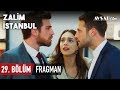 Zalim İstanbul 29. Bölüm Fragmanı (HD)