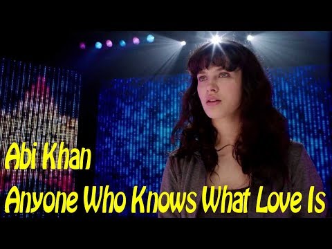 Abi Khan - Anyone Who Knows What Love Is