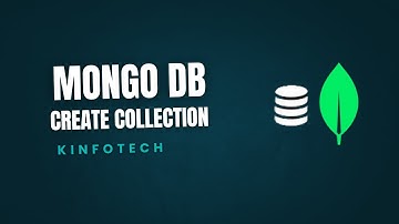 MongoDB Create Collection | Step-by-Step Tutorial for Beginners | MongoDB