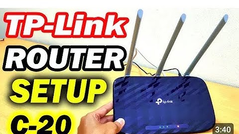 TP-Link Archer C20 Setup and Full Configuration