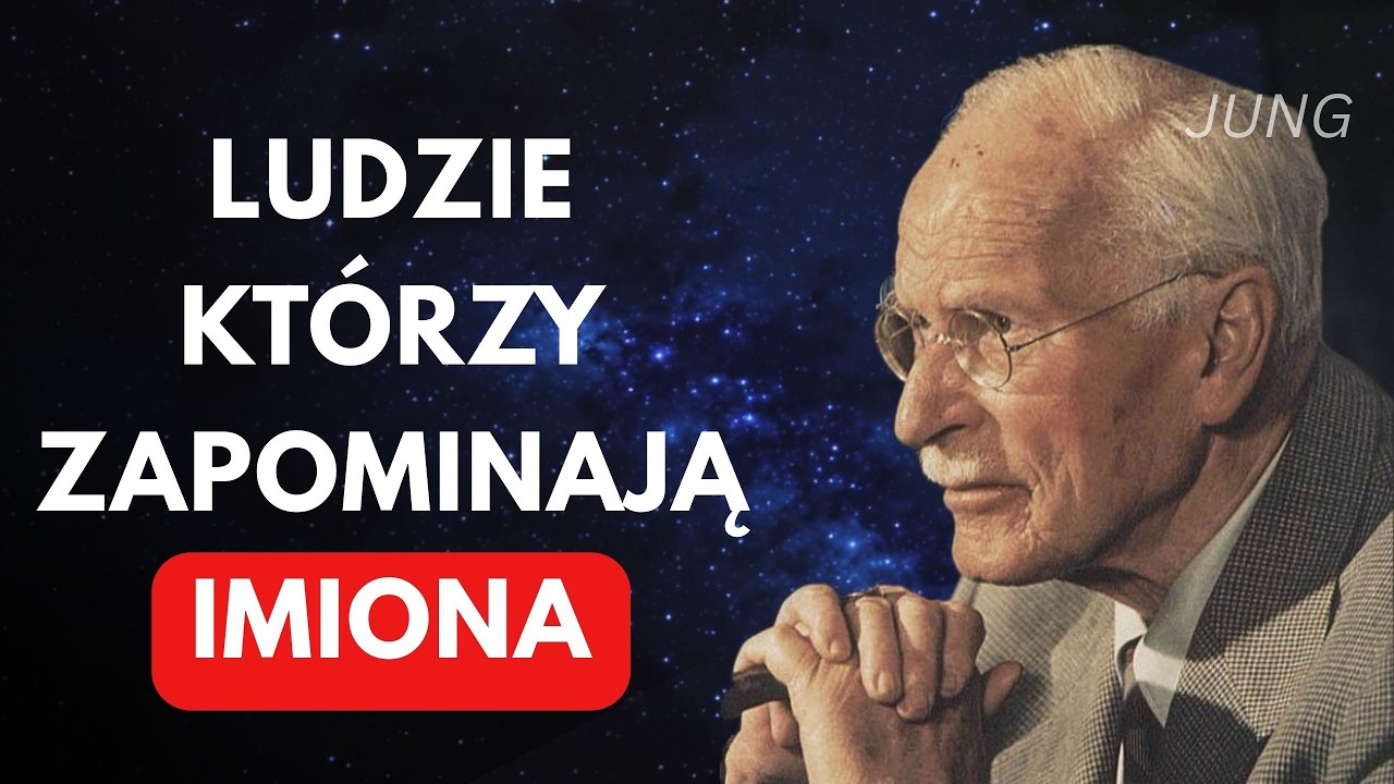 Zapominasz imiona? Psychologia mówi więcej, niż myślisz – Carl Jung