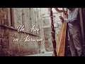 UN ARPA EN ADORACIÓN - 𝙸𝙽𝚂𝚃𝚁𝚄𝙼𝙴𝙽𝚃𝙰𝙻 𝙳𝙴 𝙾𝚁𝙰𝙲𝙸𝙾𝙽 ♬