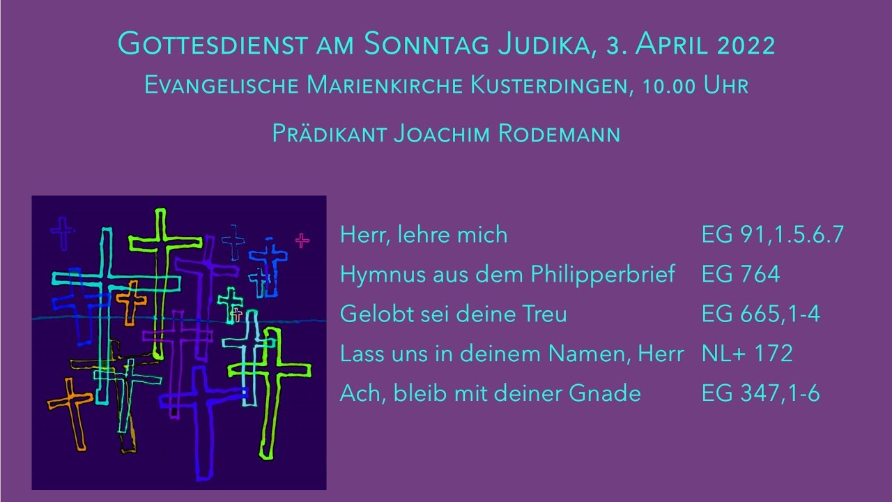 Gottesdienst am Sonntag Judika, 3. April 2022 - YouTube