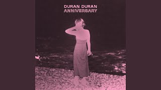 Video thumbnail of "Duran Duran - ANNIVERSARY"