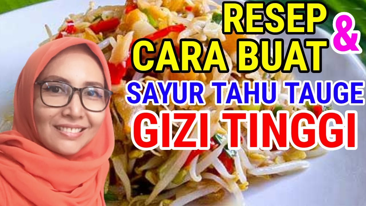 RESEP SAYUR TAHU UNTUK HIDANGAN BERBUKA PUASA & SAHUR ...