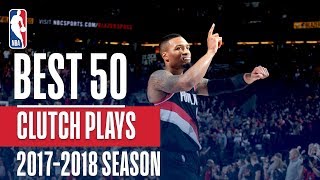 best 50 clutch plays of the 2018 nba regular season
