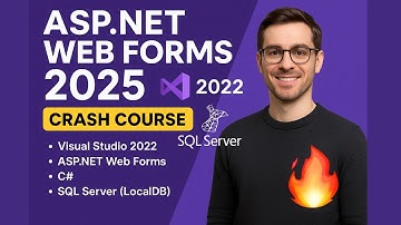 ASP.NET Web Forms Crash Course 2025 | Full Tutorial with Visual Studio & SQL Database
