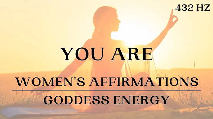 YOU ARE Morning Affirmations for Women | Goddess A...