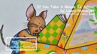 If You Take A Mouse to School w/ Music - YouTube