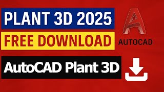 How To Autocad Plant 3D 2025 Free Download Latest Version Windows 1011 Autocad Plant 3D Software