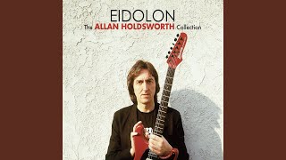 Miniatura de vídeo de "Allan Holdsworth - Tokyo Dream (Remastered)"