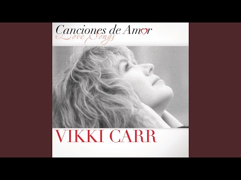 Cosas Del Amor (part. Vikki Carr) - Ana Gabriel (letra de la canción) -  Cifra Club