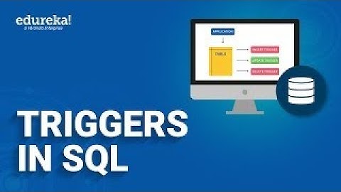 Triggers In SQL| Triggers In Database | SQL Triggers Tutorial For Beginners | Edureka Rewind
