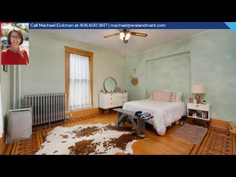 301 S Grand Avenue, Bozeman, MT home video tour