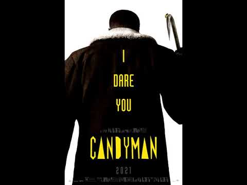 CandyMan 2021 Trailer 1 song (Almost Seamless splice)